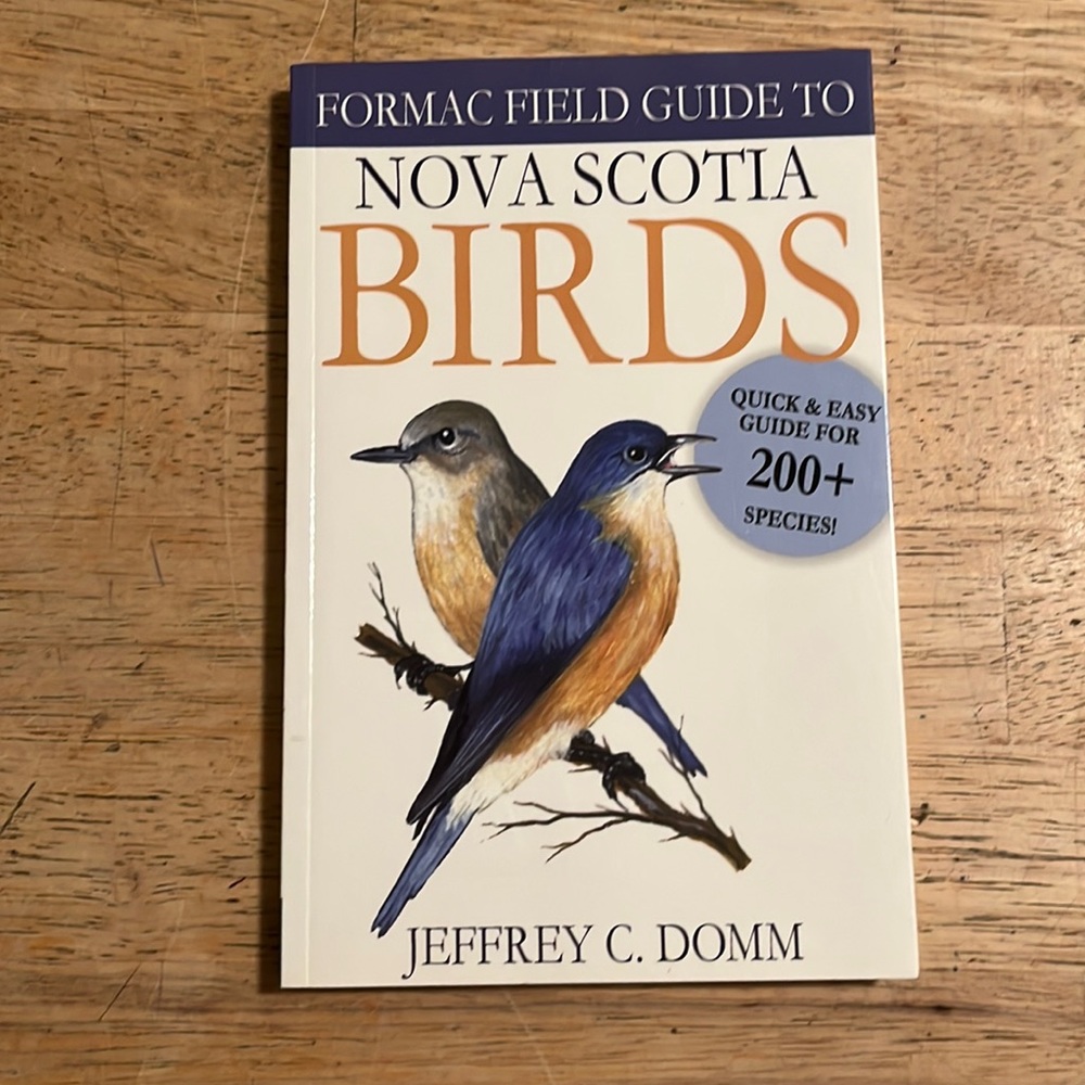 Formac Field Guide to Nova Scotia Birds by Jeffrey C. Domm